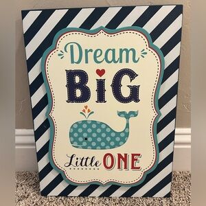 Dream big little one whale wall art